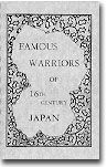 Cover of Famous Warriors Of The 16 th Century Japan