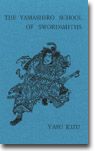 Cover of The Yamashiro School Of Swordsmiths